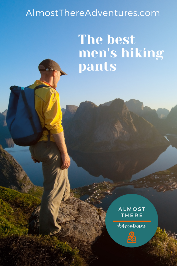 The Best Men's Hiking Pants over mountain overlook pinterest